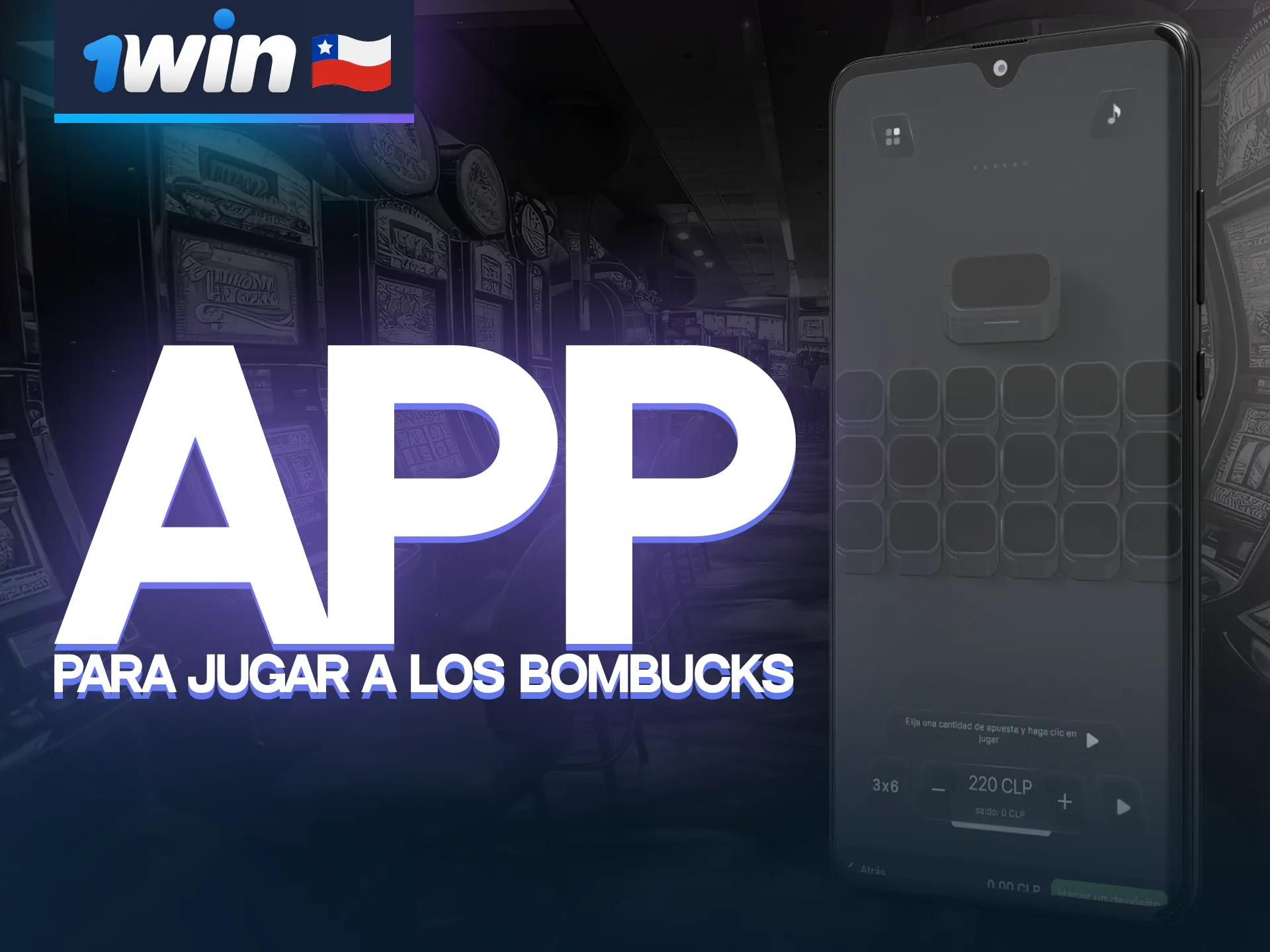 Instala la aplicación móvil 1win y empieza a jugar a Bombucks.